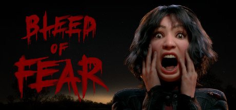 生存恐怖游戏新作《Bleed of Fear》现已上架Steam商城