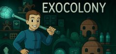 星球模拟经营游戏《ExoColony: Planet Survival》6月3日登陆Steam平台
